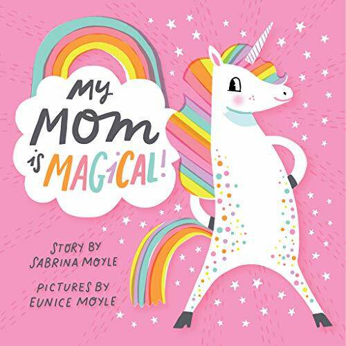 My Mom is Magical Board Book - A Child's Delight