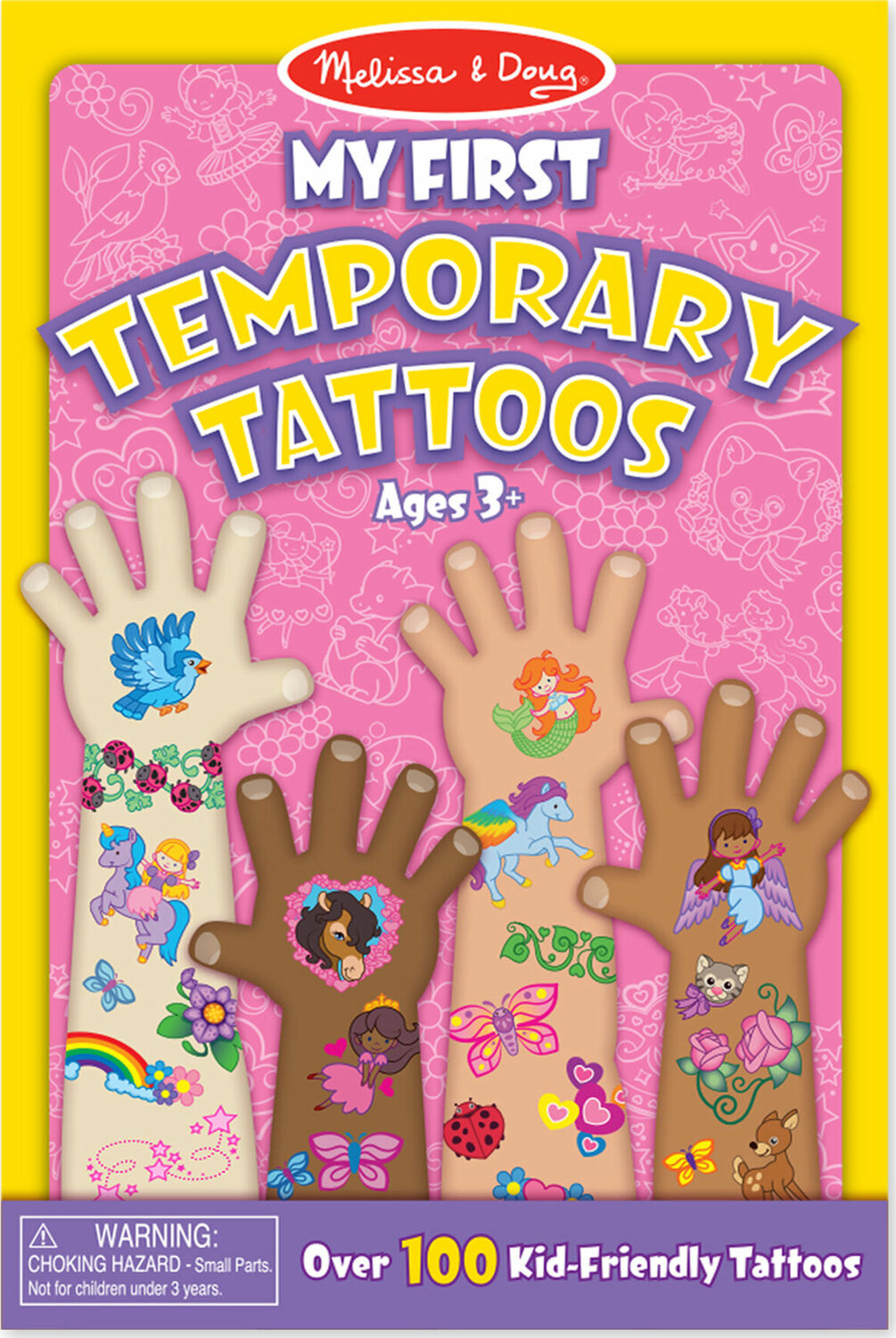 My First Temporary Tattoos: 100+ Kid-Friendly Tattoos - Rainbows, Fairies, Flowers, and More