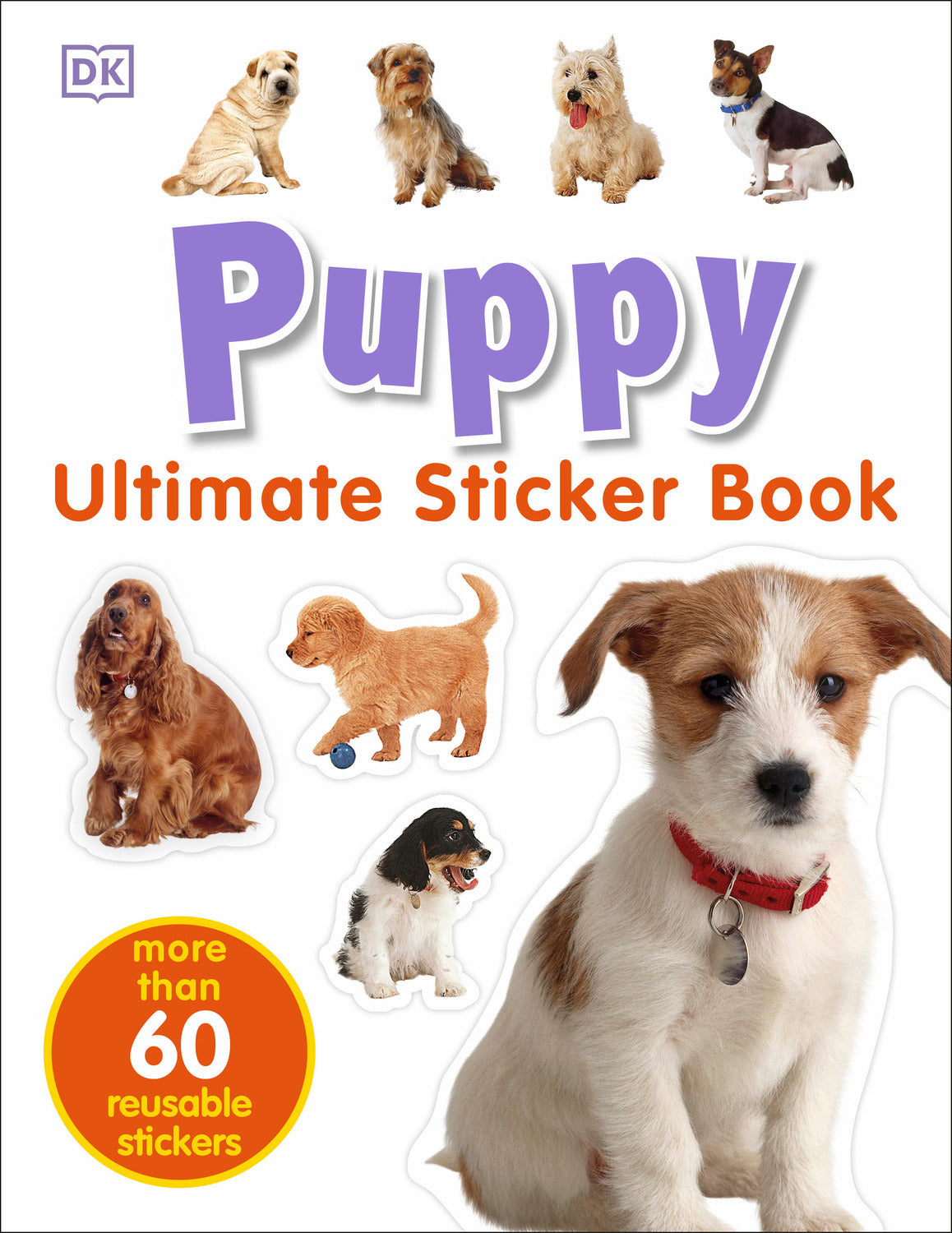 Ultimate Sticker Book: Puppy: More Than 60 Reusable Full-Color Stickers