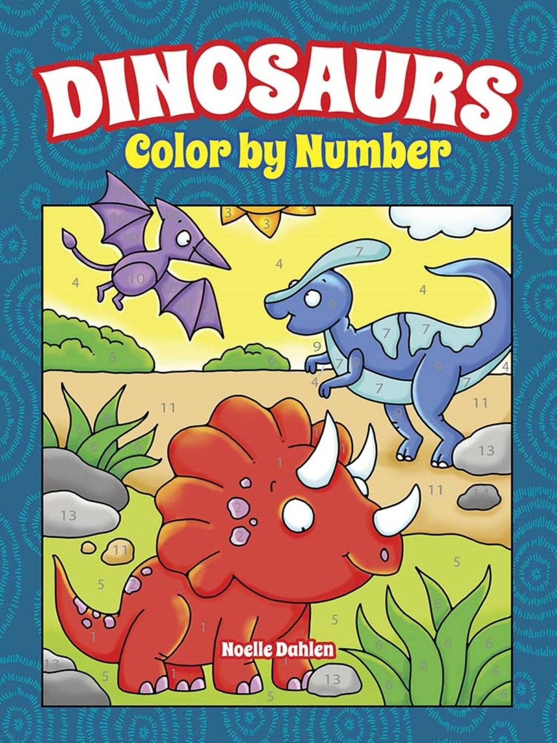 DINOSAUR COLOR BY NUMBER - A Child's Delight